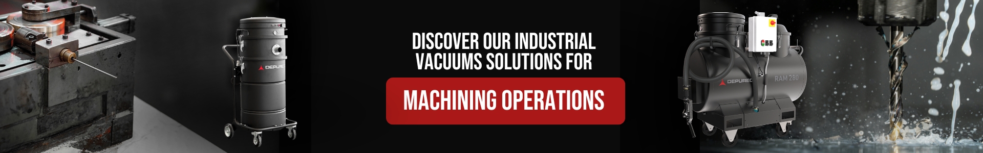 industrial vacuums for machining operations